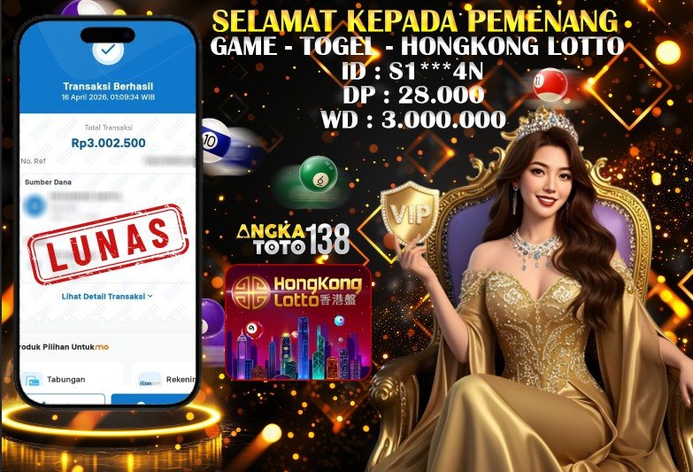 BUKTI JACKPOT HONGKONG LOTTO ID : S1***4N